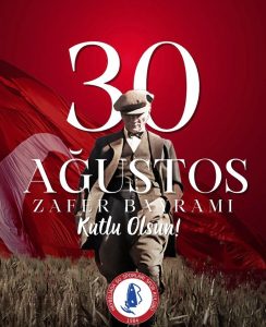 30 Ağustos Zafer Bayramımız kutlu olsun.